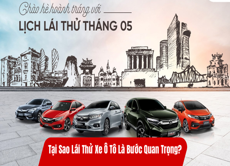 Tại Sao Lái Thử Xe Ô Tô Là Bước Quan Trọng? – Những Lý Do Không Thể Bỏ Qua