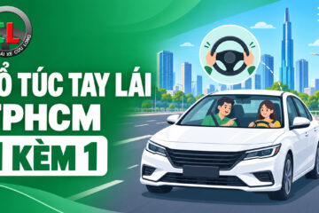 Bổ túc tay lái TPHCM giá bao nhiêu? Lộ trình 1 kèm 1