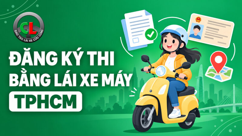 Đăng ký thi bằng lái xe máy TPHCM ở đâu, cần thủ tục gì?