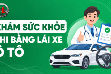 Khám sức khoẻ thi bằng lái xe ô tô ở đâu, bao nhiêu tiền?